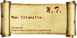 Man Titanilla névjegykártya